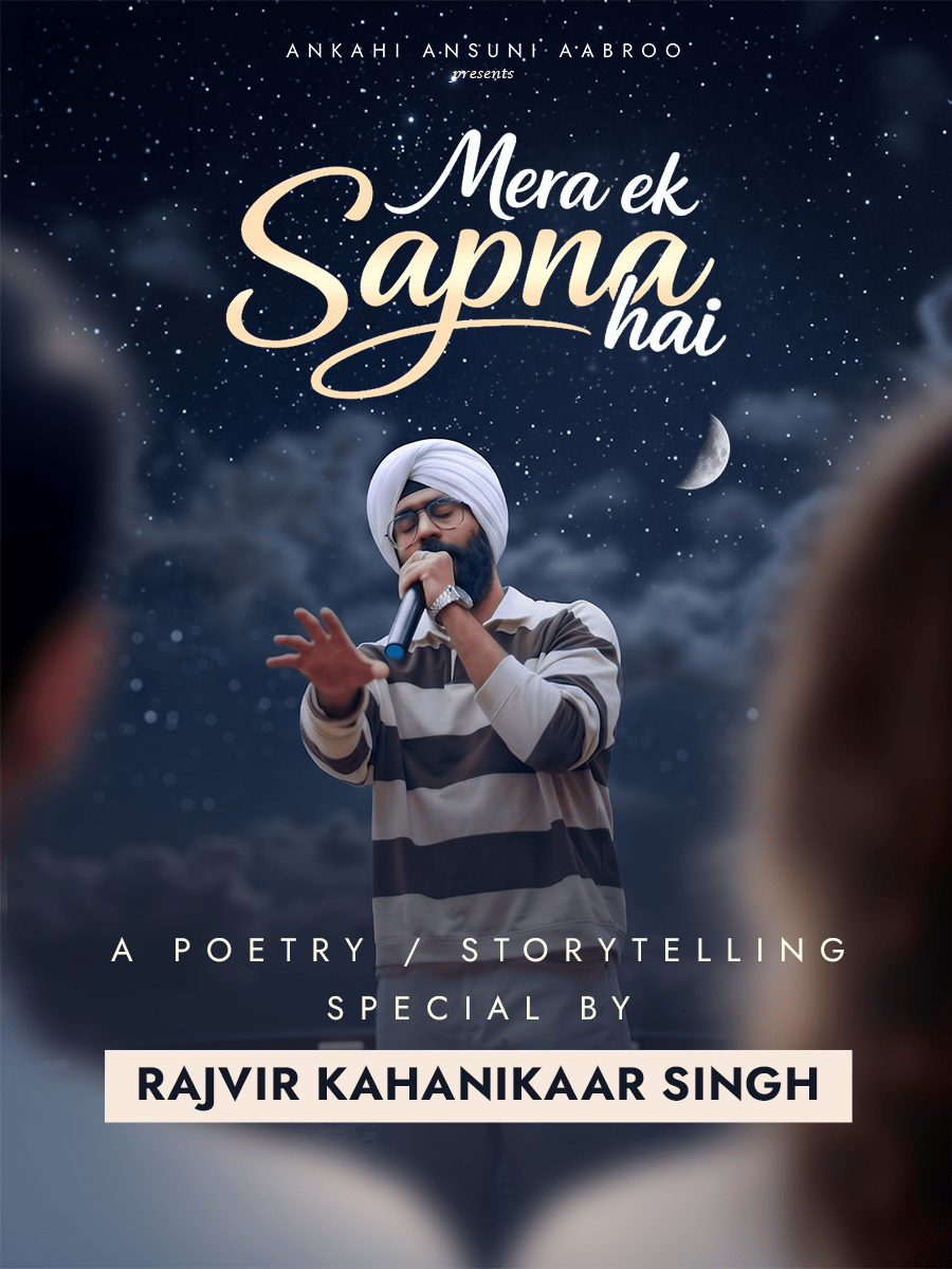 Mera Ek Sapna Hai by Rajvir Kahanikaar Singh