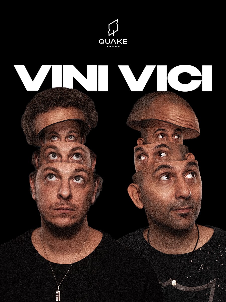 VINI VICI at Quake Arena