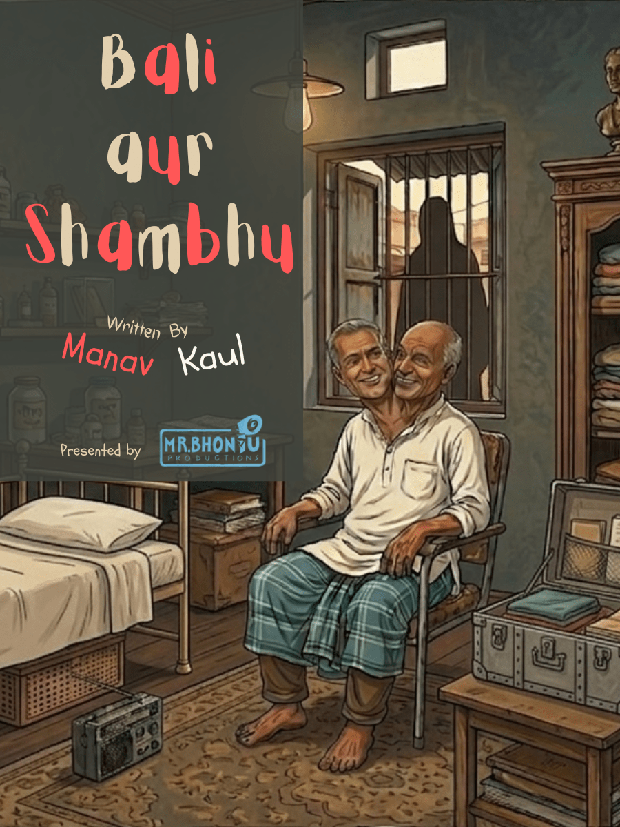 Bali aur Shambhu - by Manav Kaul