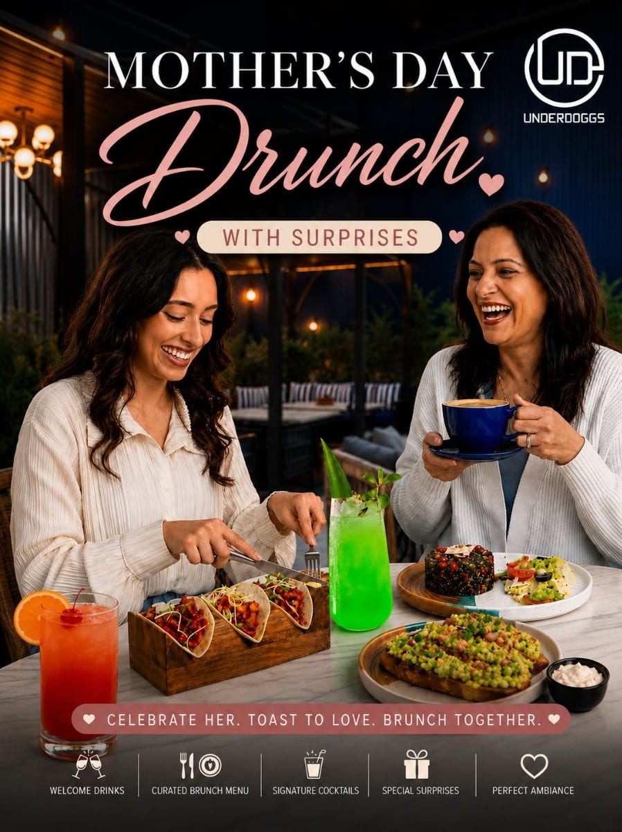 Mother’s Day Drunch at Underdoggs Ludhiana