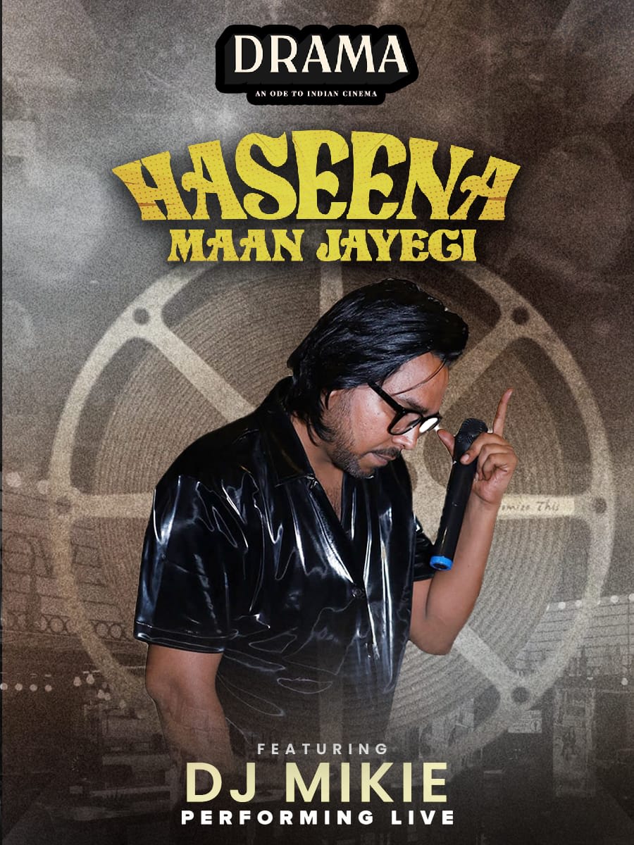 Haseena Maan Jayegi ft. DJ Mikie