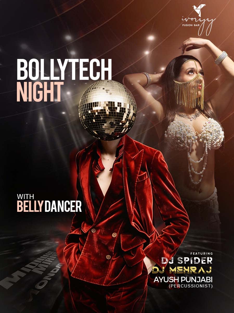 BOLLYTECH NIGHT @IVORYY CP