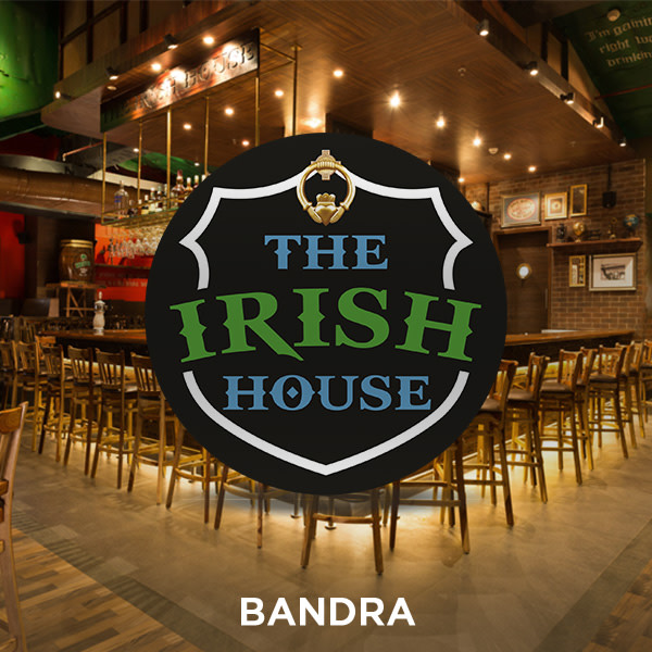 The Irish House, Bandra