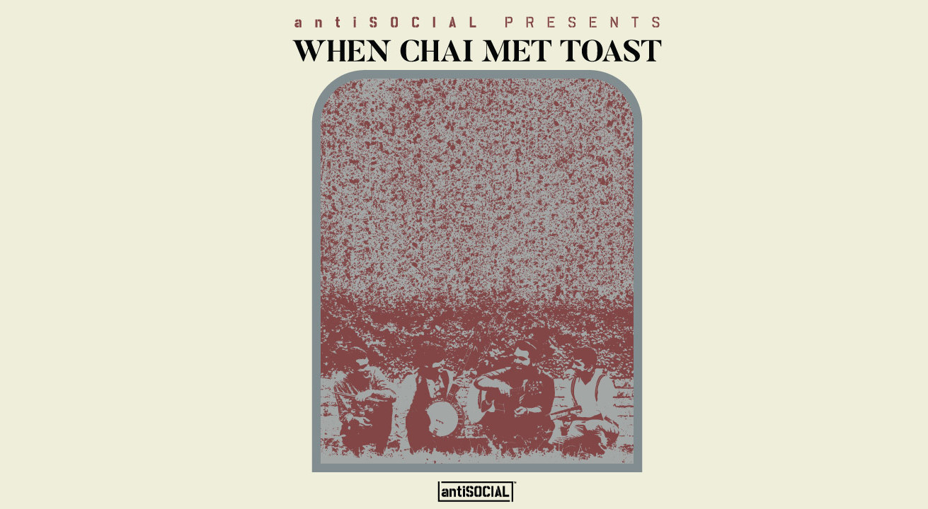 socha-ye-when-chai-met-toast-music-mojo-season-3-kappa-tv-youtube