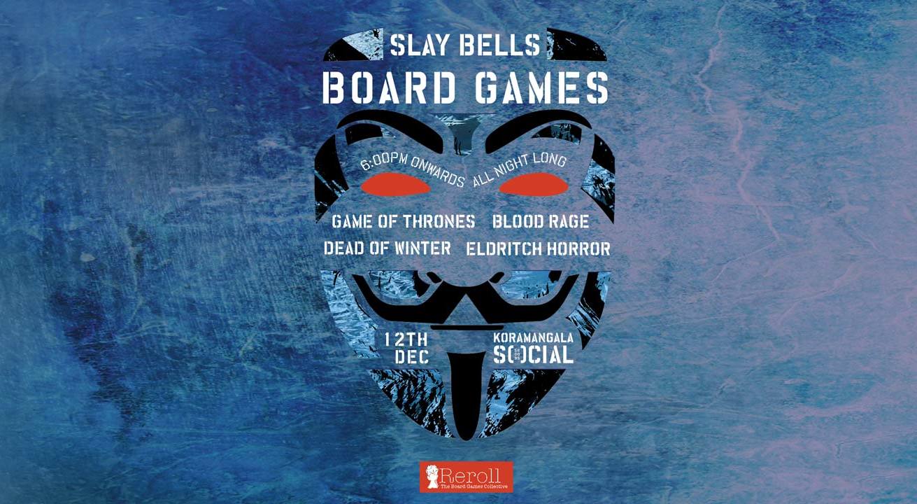 Book tickets to Slay Bells / Board Games with ReRoll