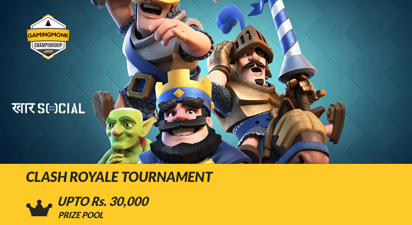 Book tickets to GamingMonk Championship Series Clash Royale