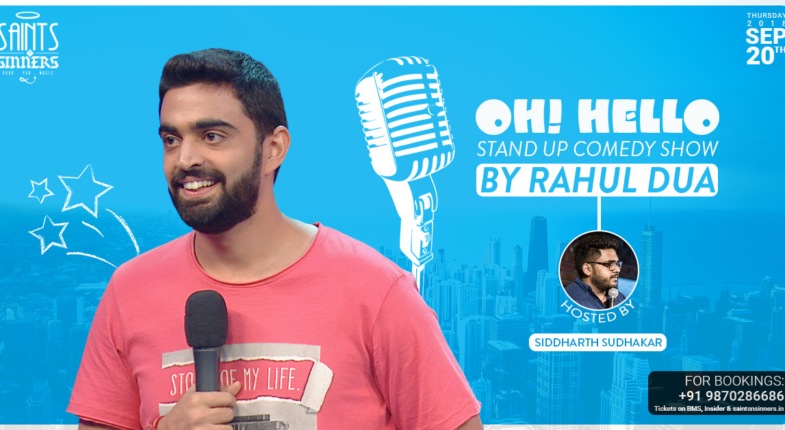 Book Tickets To Stand Up Comedy By Rahul Dua Oh Hello 