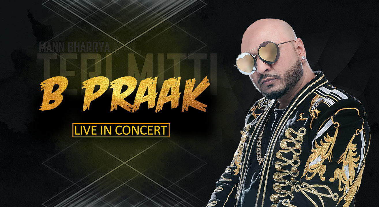 B Praak Live In Concert