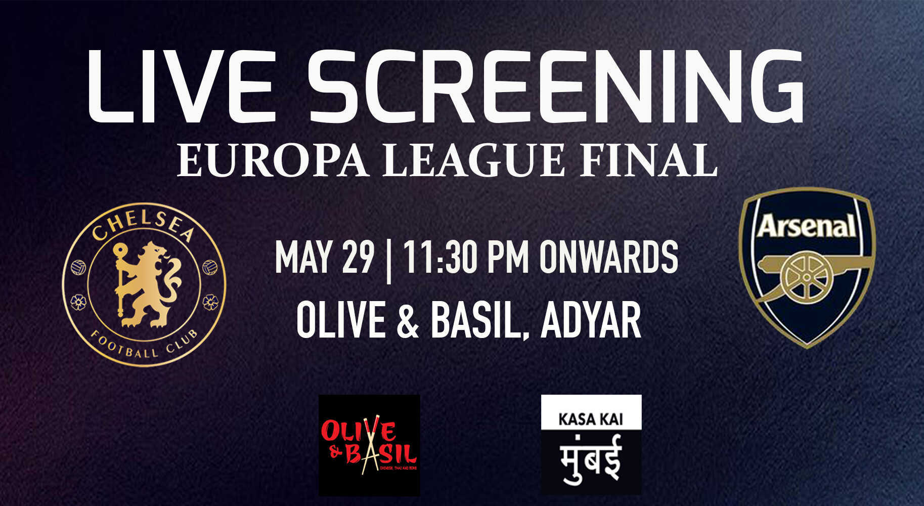 Live Screening Europa League Final At Olive Basil Adyar Chennai