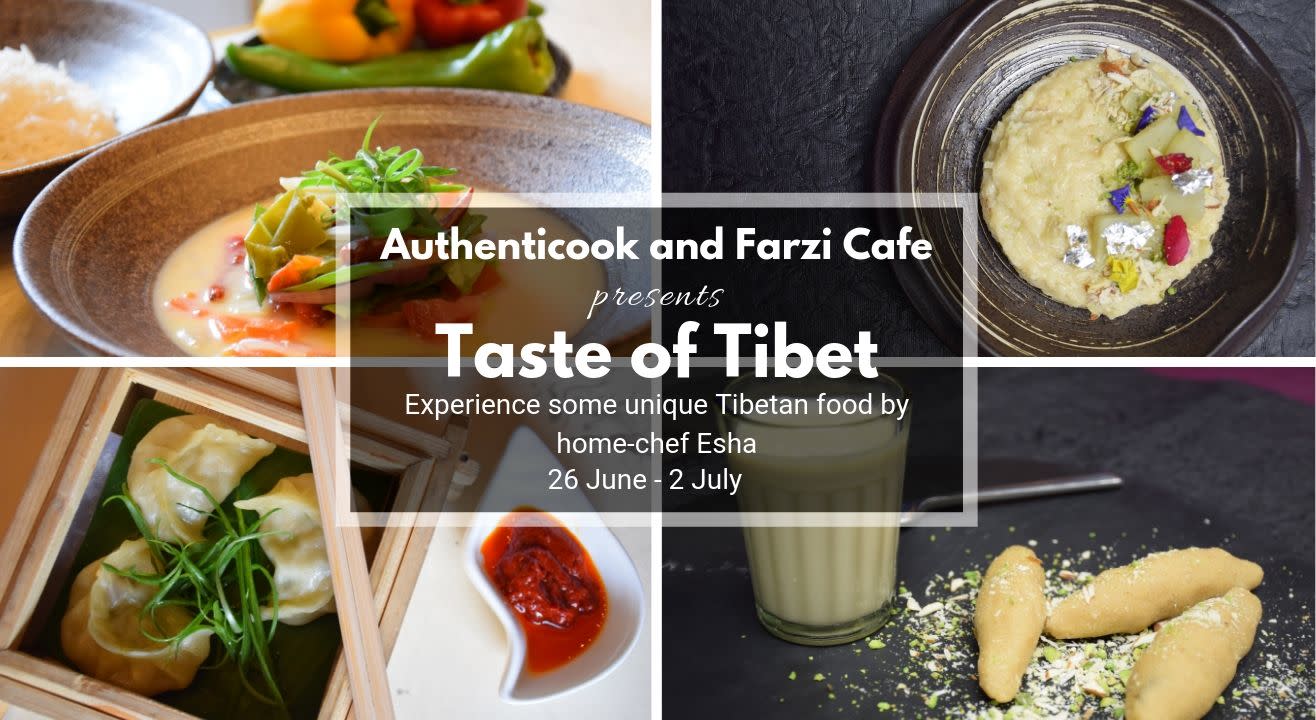 Authenticook and Farzi Cafe presents the Taste of Tibet 27 JUN 2019