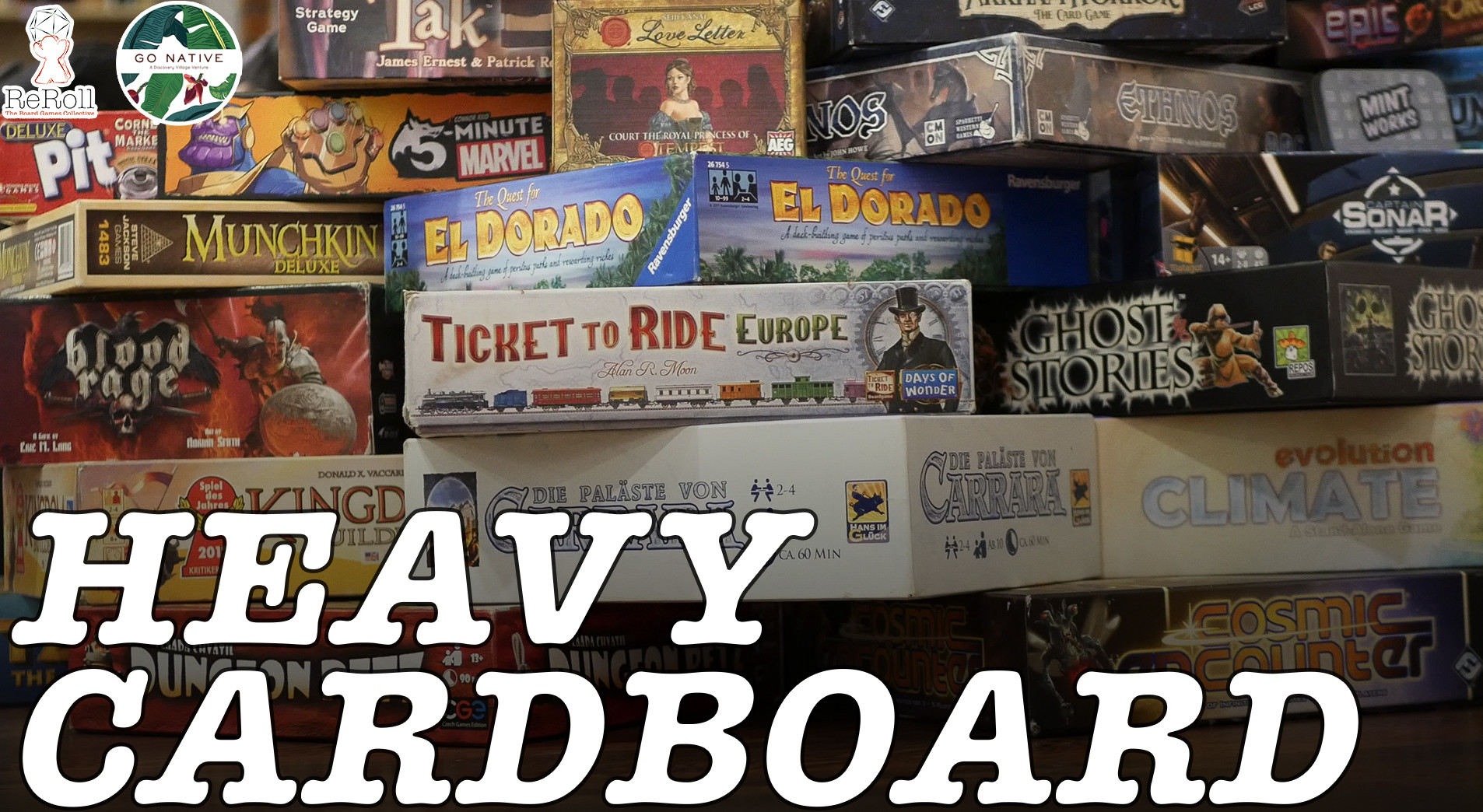 Heavy Cardboard Wednesday with ReRoll Board Games