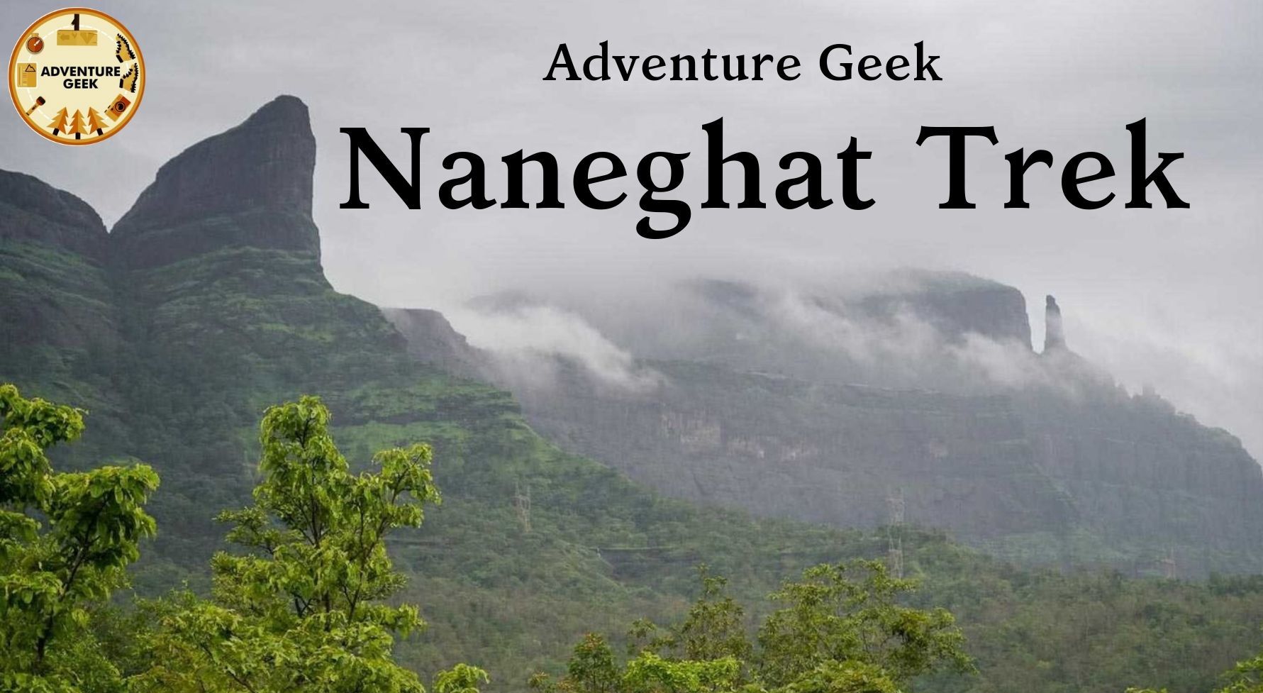 One Day Trek to Naneghat