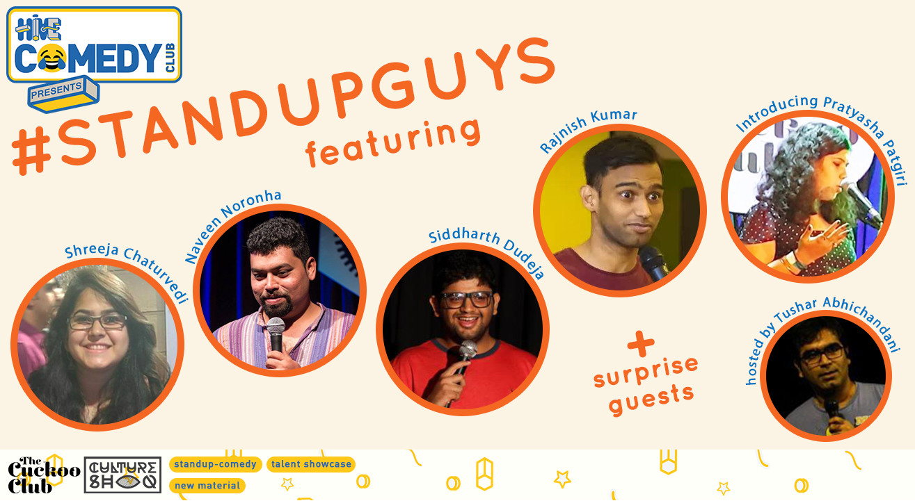 Standup Guys With Shreeja Siddharth And Navin 9 Aug 19