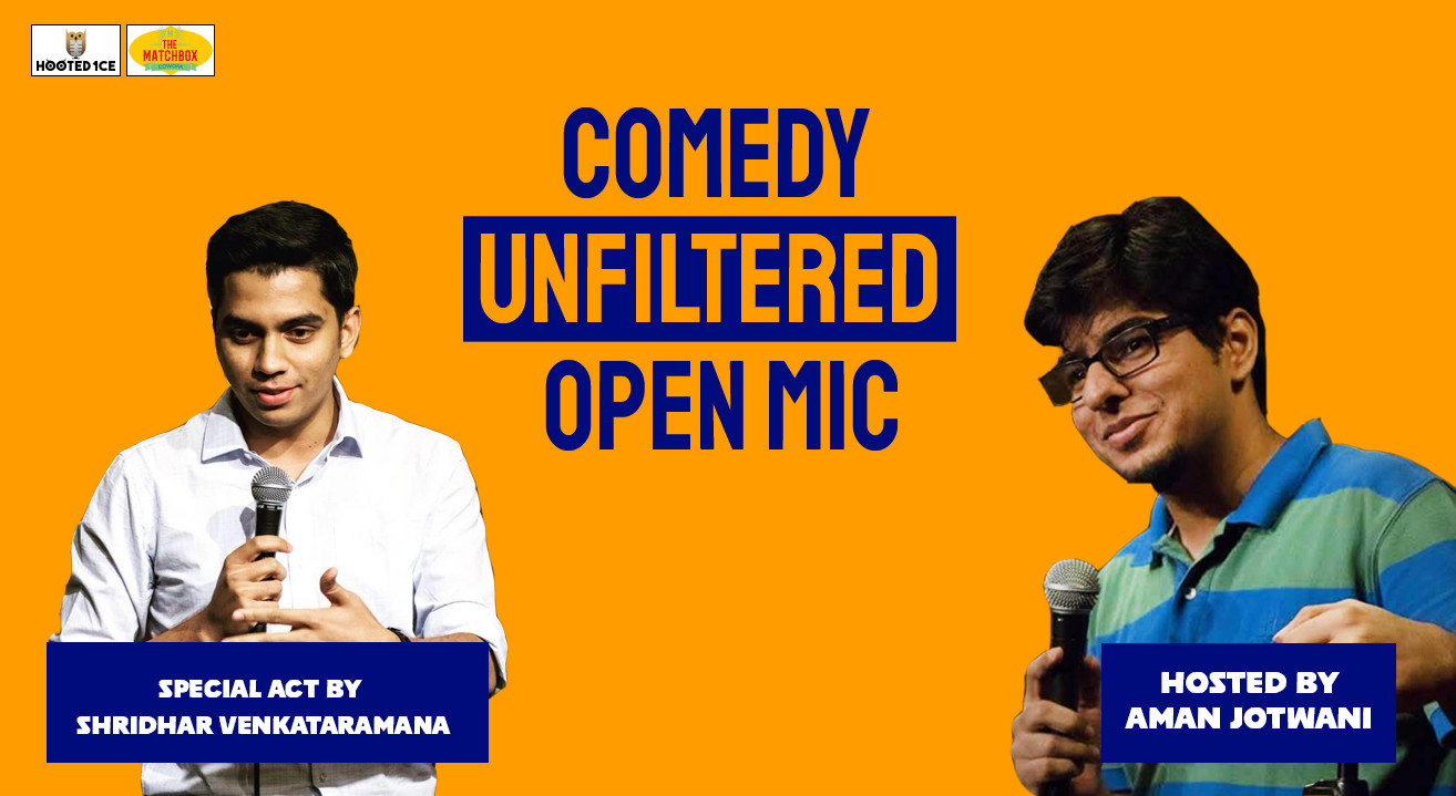 Comedy Unfiltered Open Mic ft. Shridhar Venkataramana