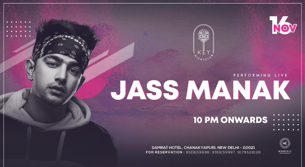 Jass Manak Performing Live