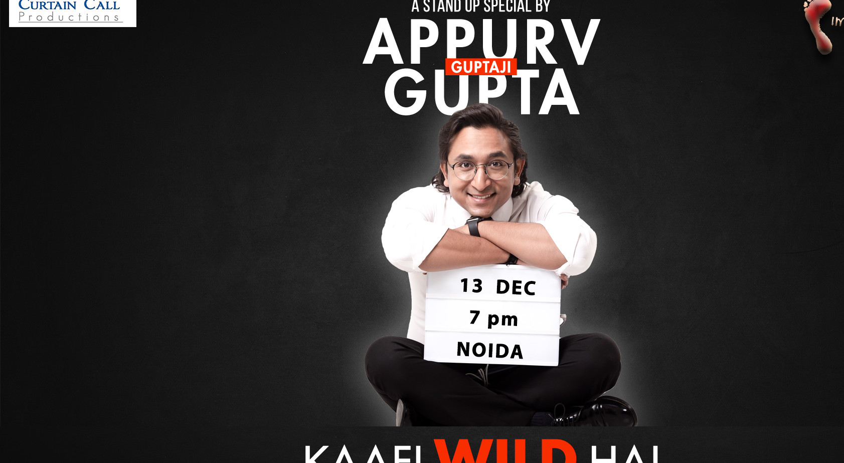 Kaafi Wild Hai by Appurv Gupta in Bengaluru