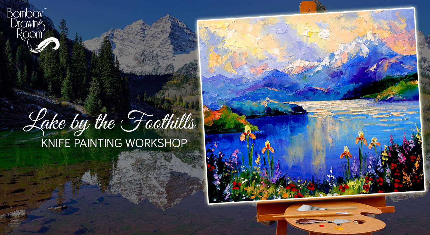 Book tickets to Lake by the Foothills Knife Painting ...