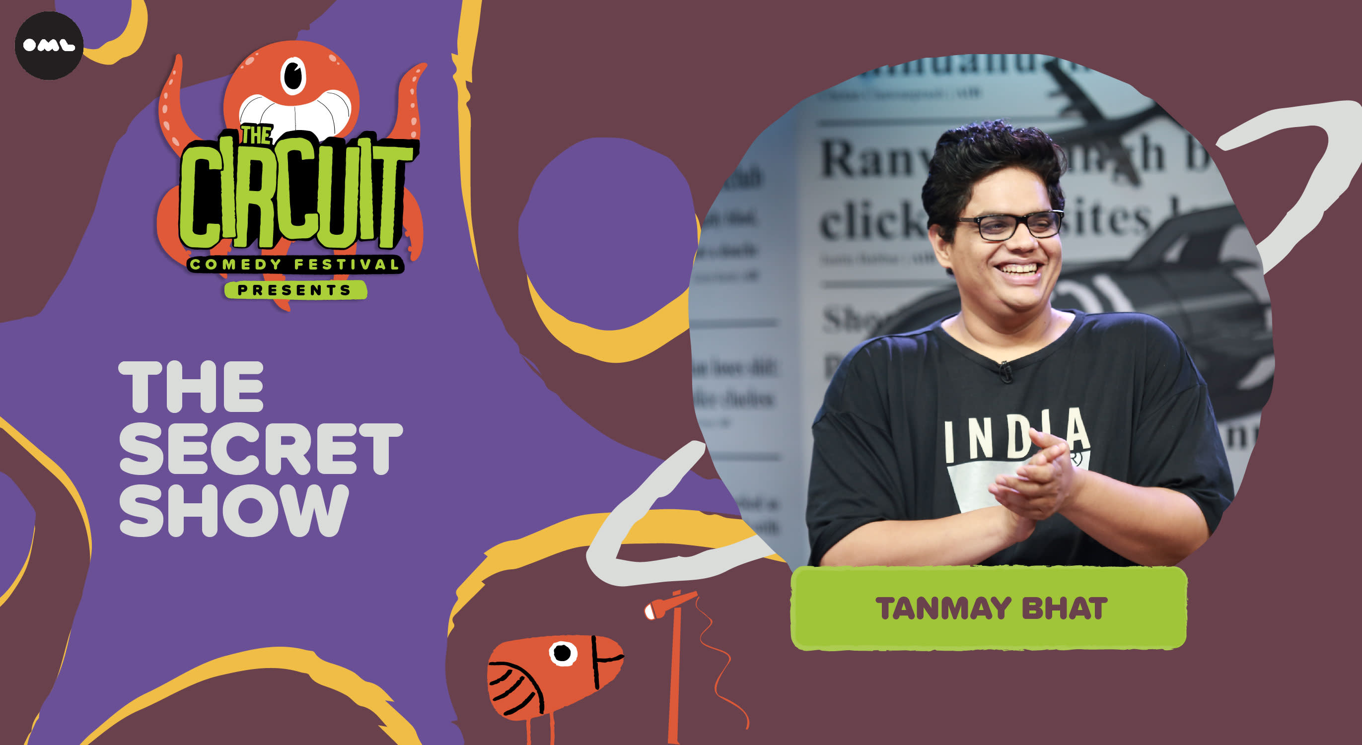 The Secret Show by Tanmay Bhat | The Circuit Comedy Festival, Bengaluru