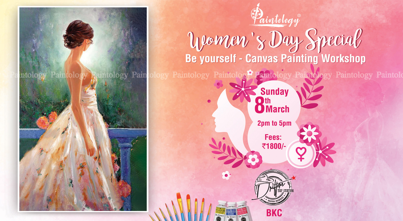 Women's Day special- 'Be Yourself' Canvas Painting workshop