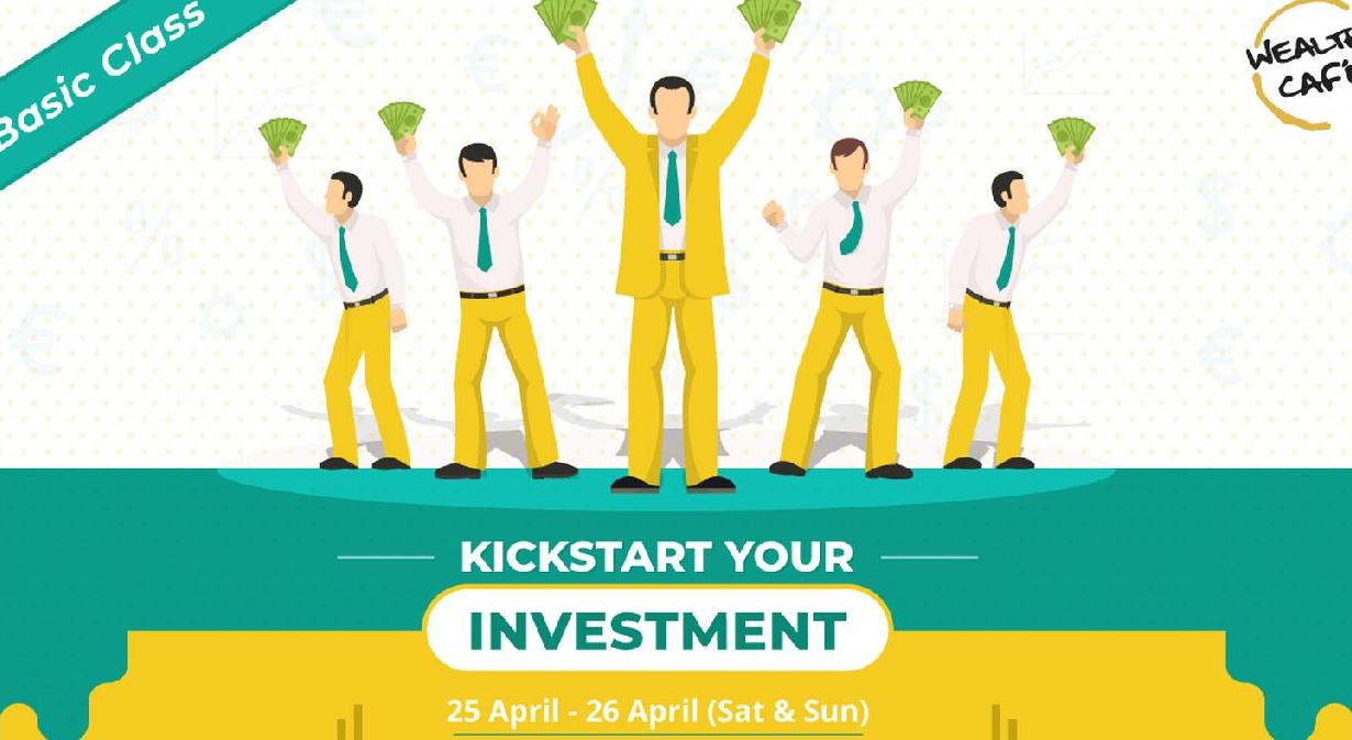 Kick Start your Investments inar