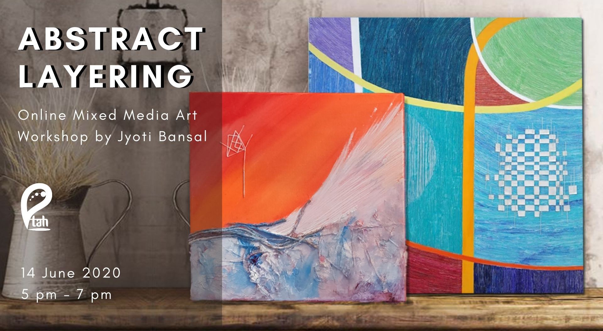 Abstract Layering : Online Mixed Media Workshop