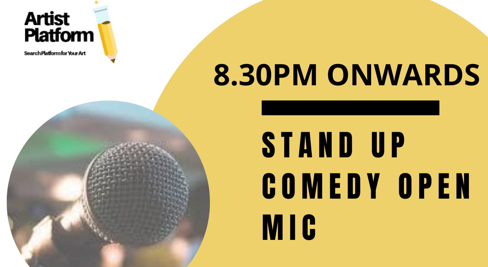 Stand Up Comedy Open Mic By Artist Platform