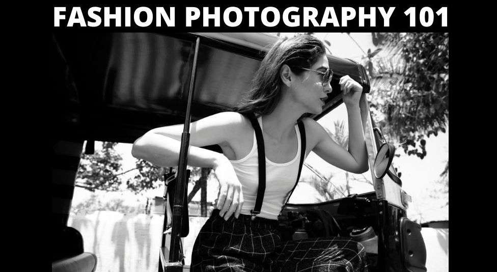 Fashion Photography 101 With Khushboo Ghulati