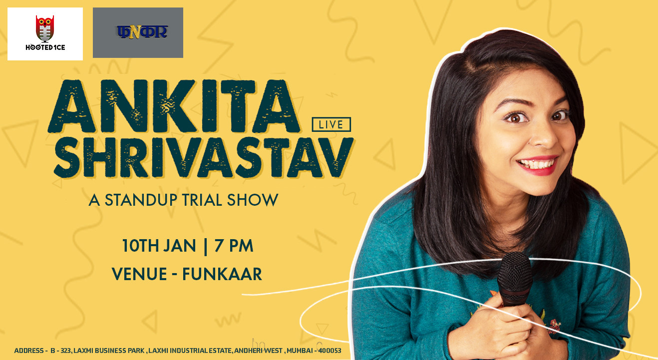 Ankita Shrivastav Live ( A Stand up Trial )