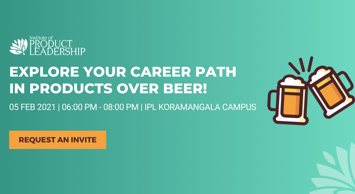 Explore your career path in product over beer!