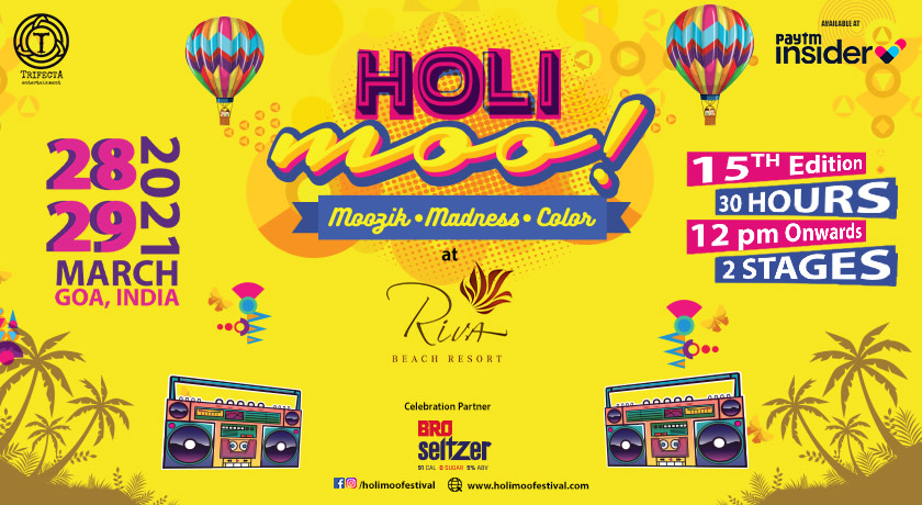 Holi Moo Festival , Goa 2021