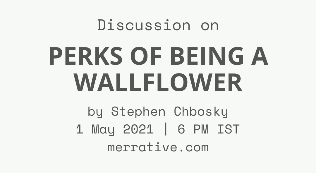 Book Discussion The Perks of being a wallflower by Stephen Chbosky