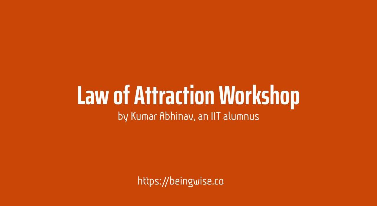 Law Of Attraction Workshop