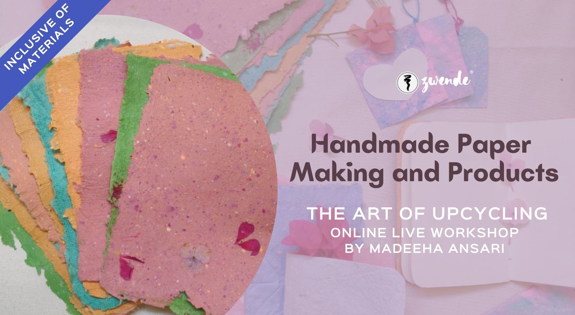 Handmade Paper Making and Products The art of upcycling Live