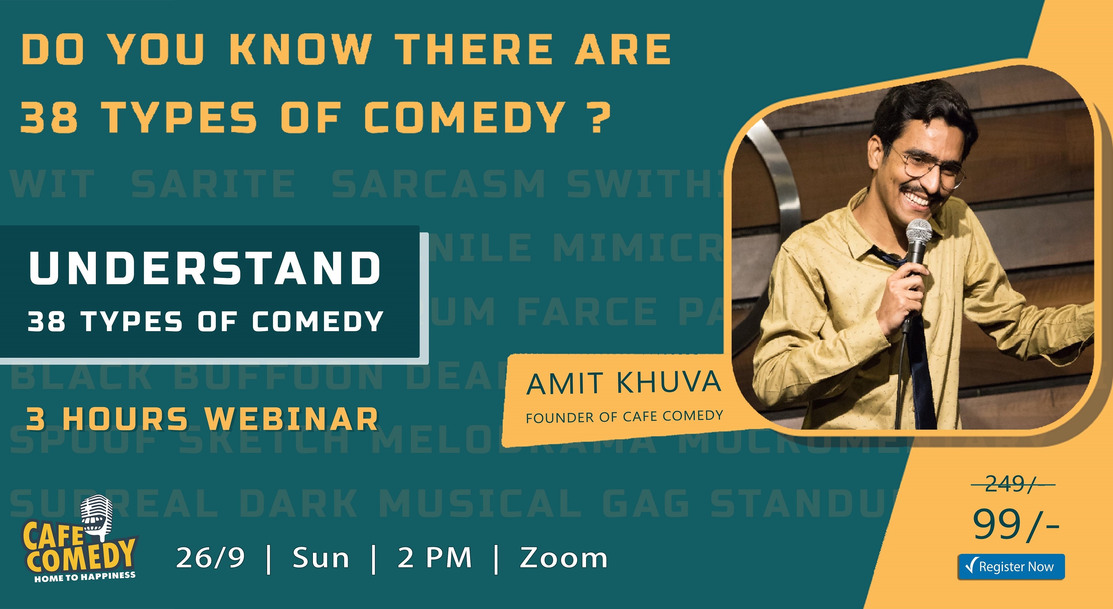 Understand 38 Types of Comedy : 3 Hours Webinar by Café Comedy