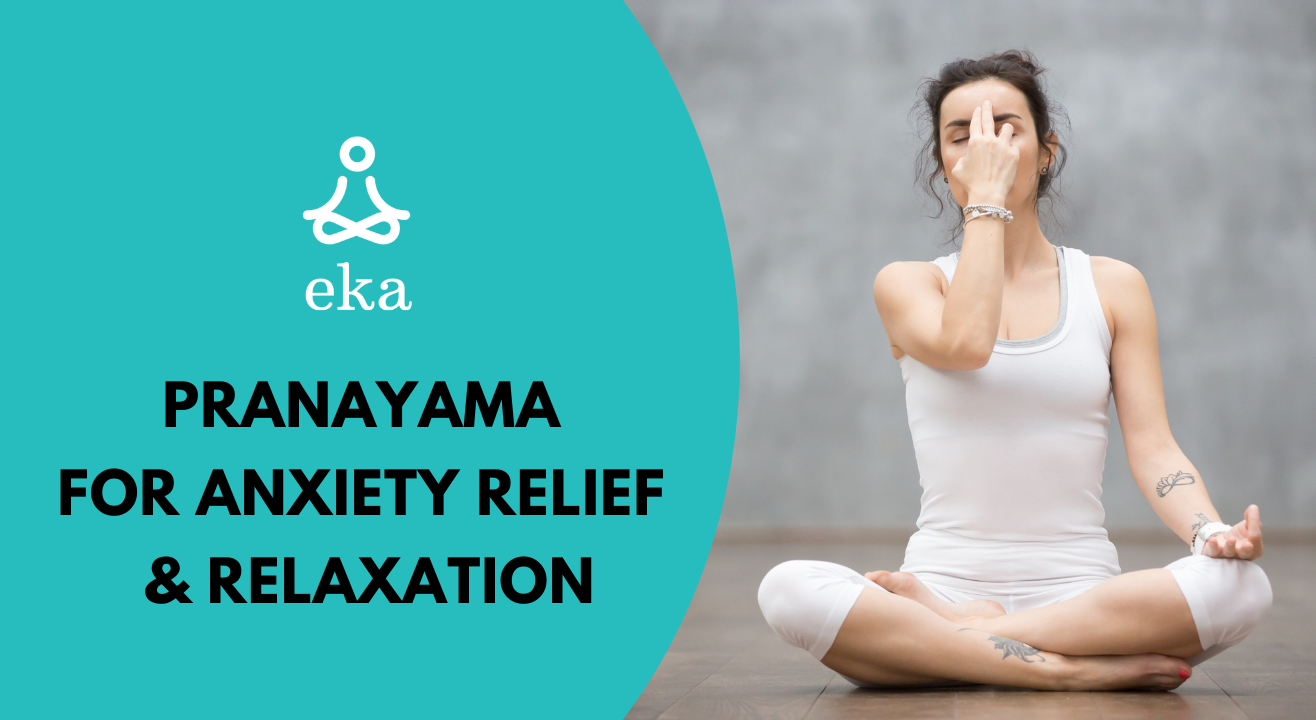 Pranayama for Anxiety Relief & Relaxation