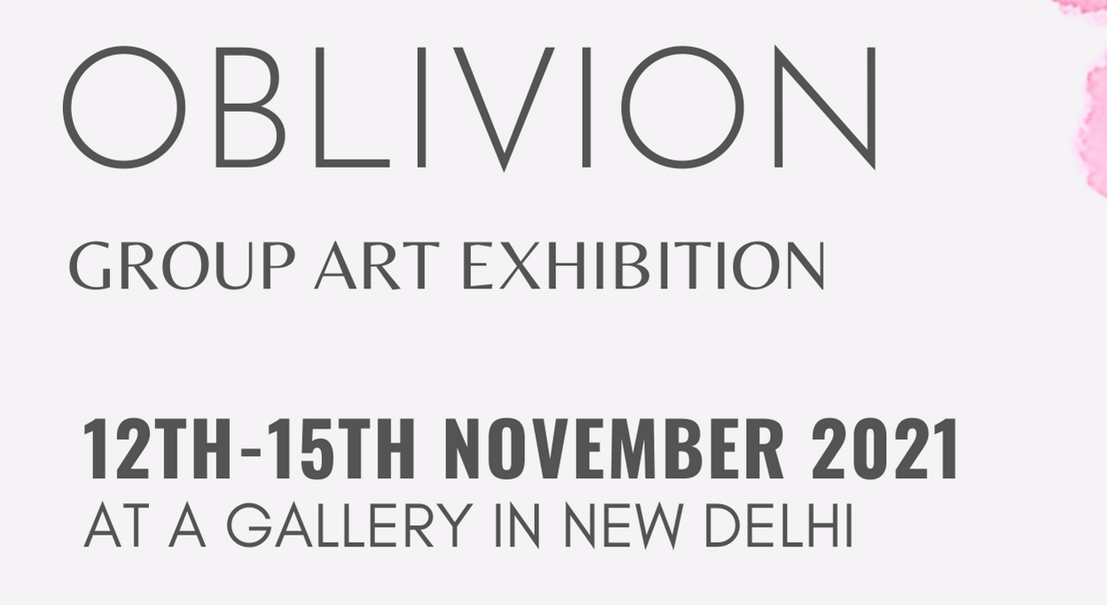 Oblivion - Group Art Exhibition