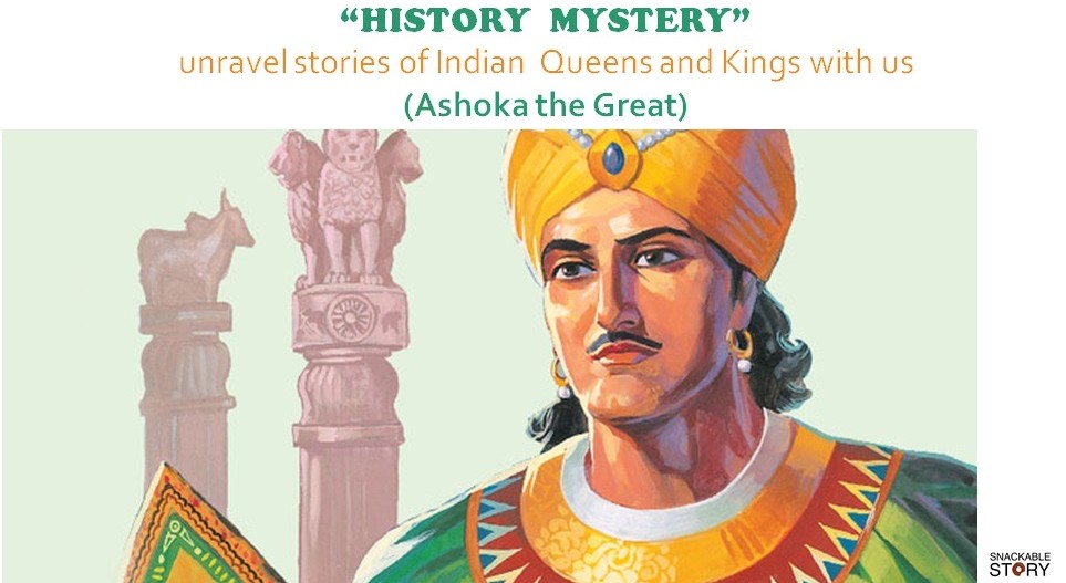 “History Mystery” Ashoka the Great