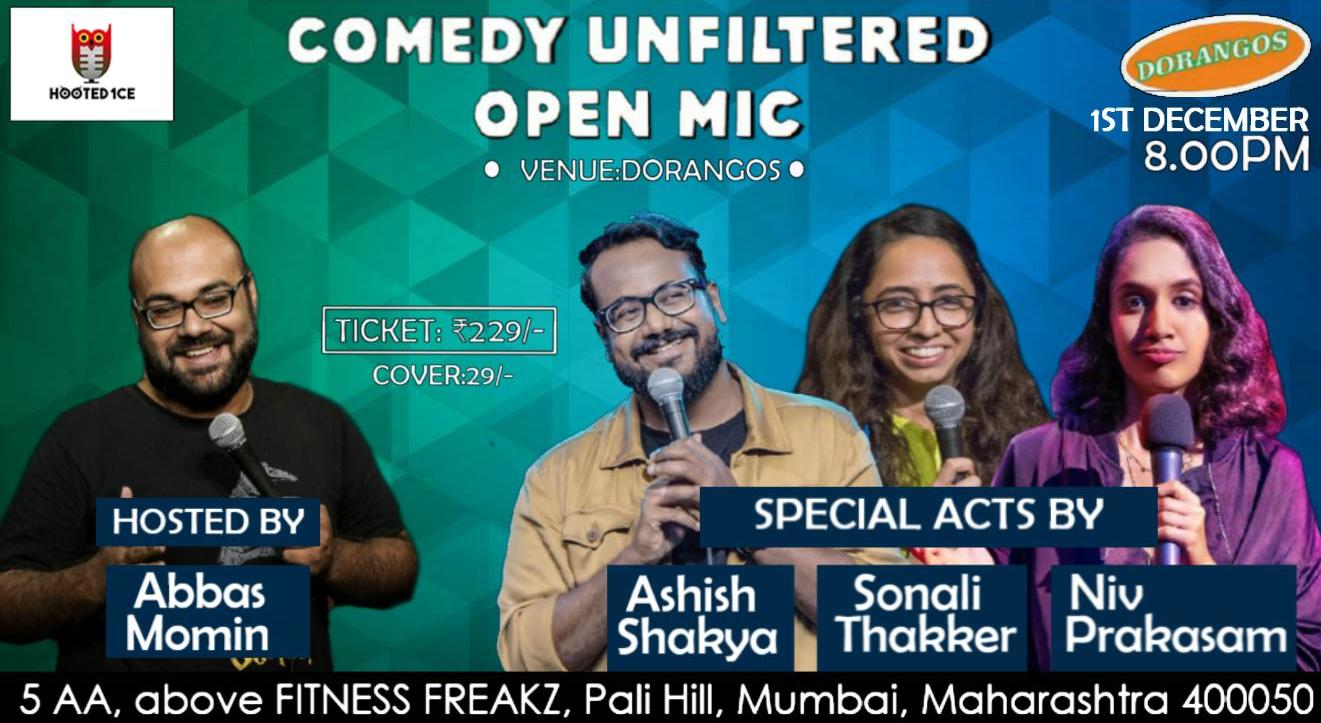 Comedy Unfiltered Open Mic ft. Sonali Thakker, Niv Prakasam and Ashish ...