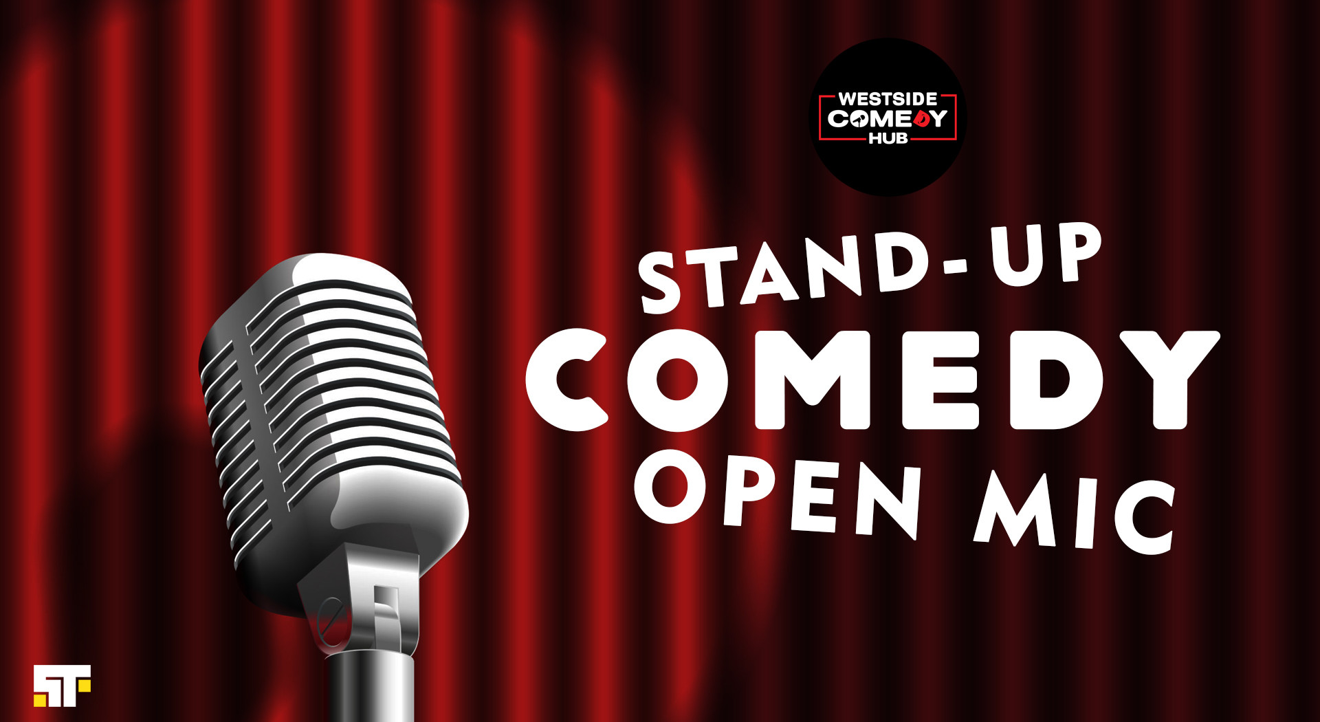 Stand Up Comedy Open Mic By Westside Comedy Hub