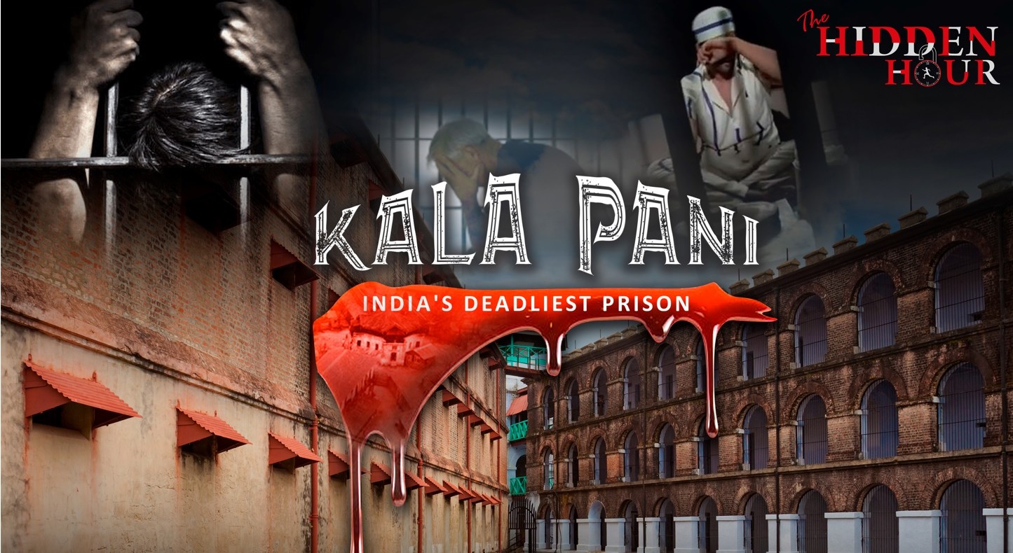 KALA PANI INDIA'S DEADLIEST PRISON (NOIDA)