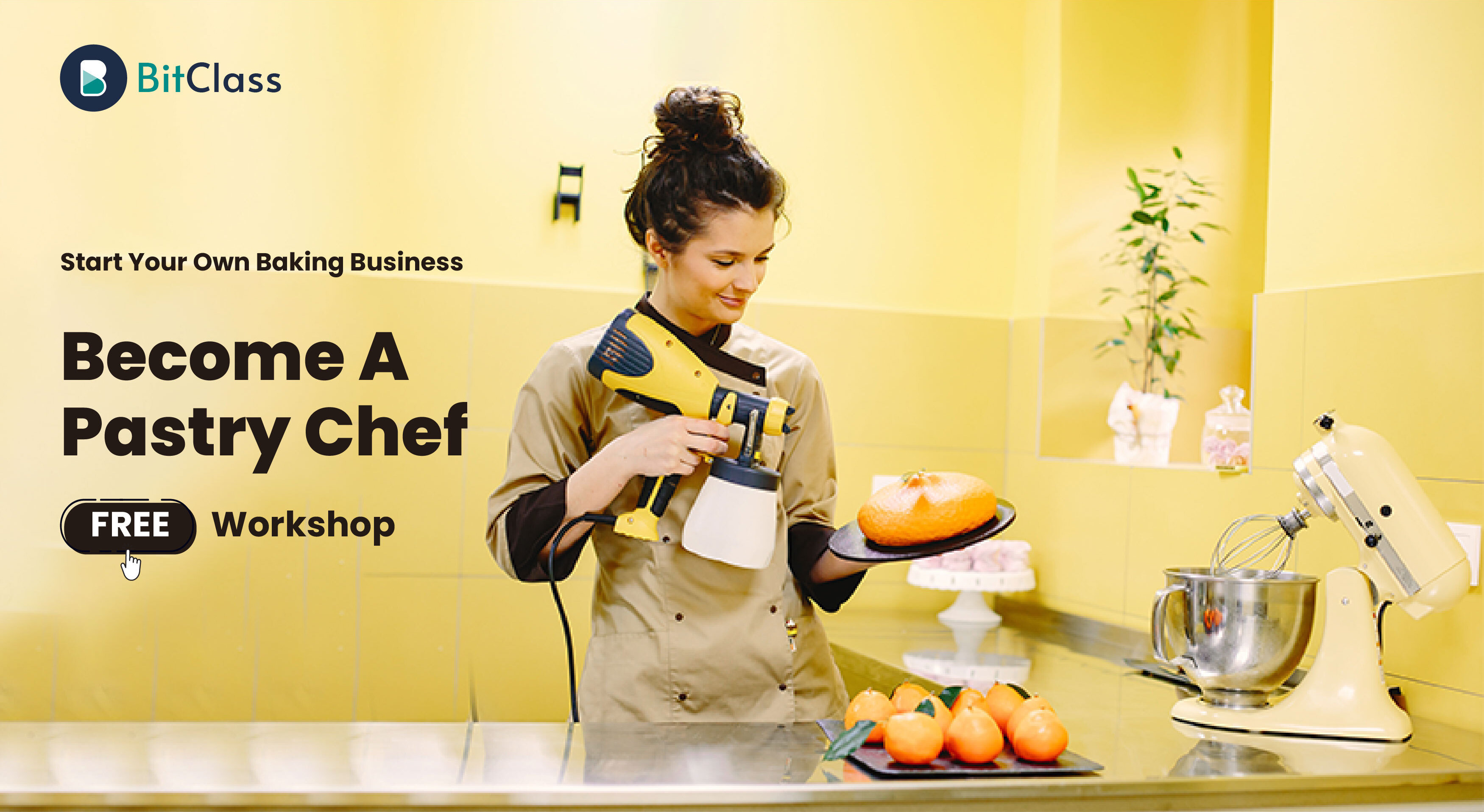 A Pastry Chef Start Your Own Baking Business!