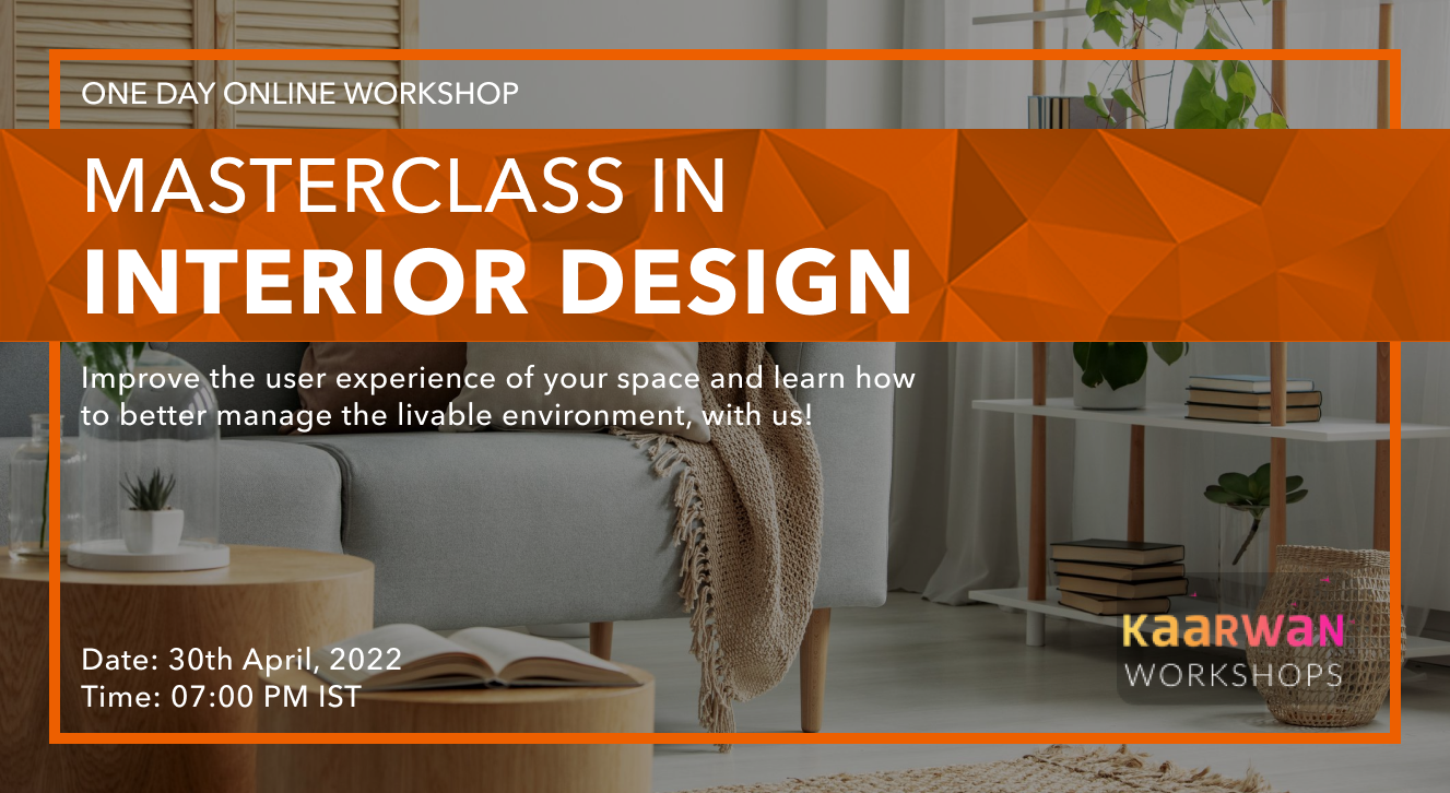 Masterclass in INTERIOR DESIGN [Certificates Provided]