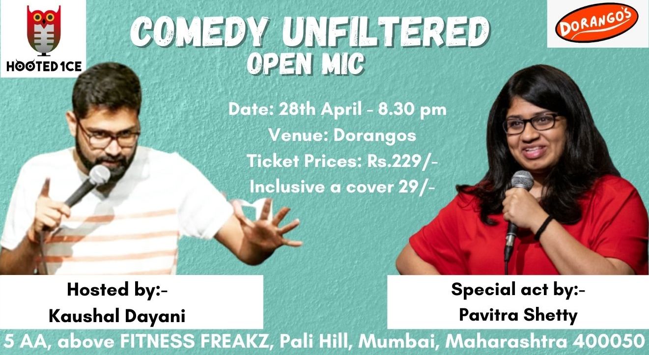 Comedy Unfiltered Open Mic Ft. Pavitra Shetty