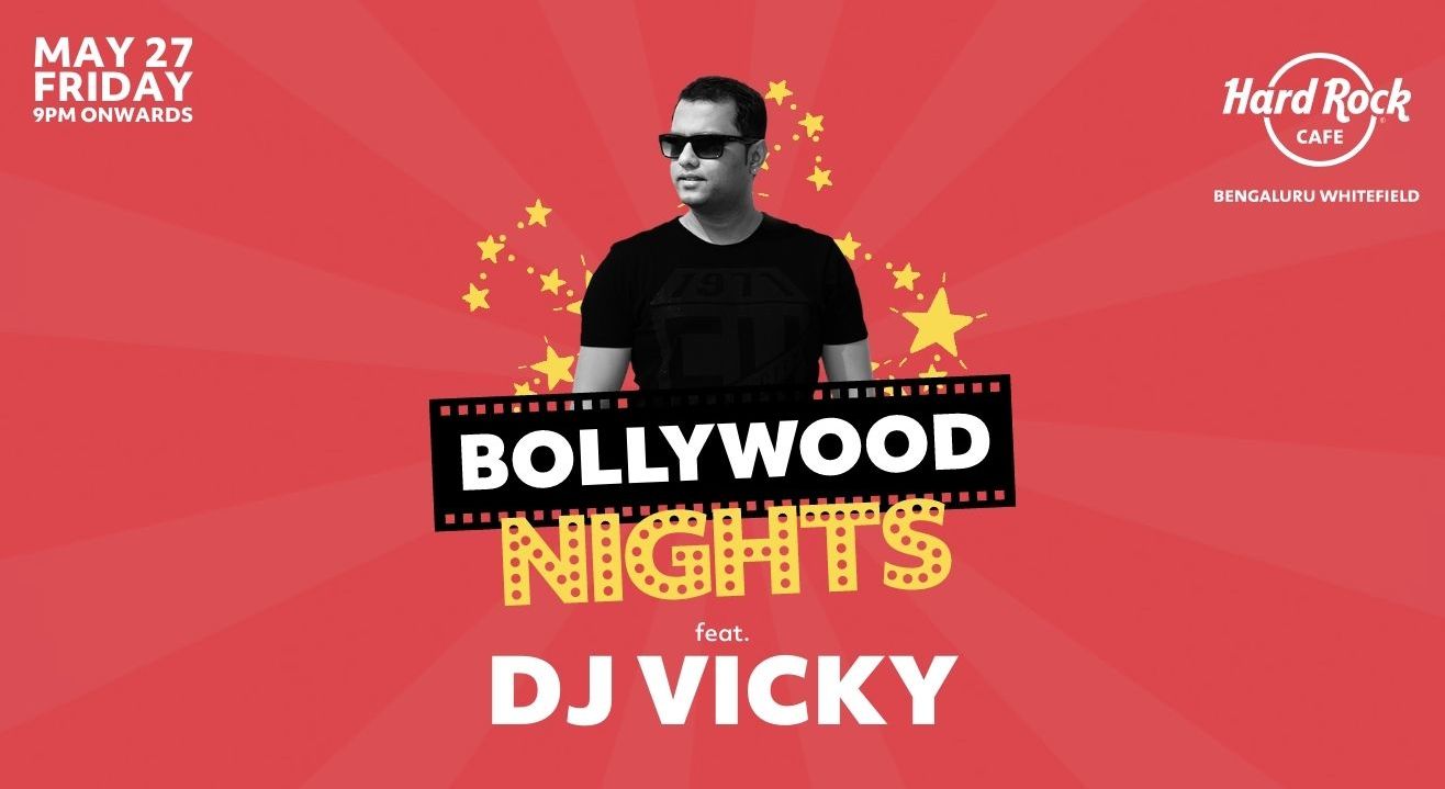 Bollywood Night ft. DJ Vicky