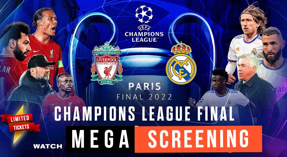 LIVERPOOL VS REAL MADRID  FINAL UEFA CHAMPIONS LEAGUE 2022 