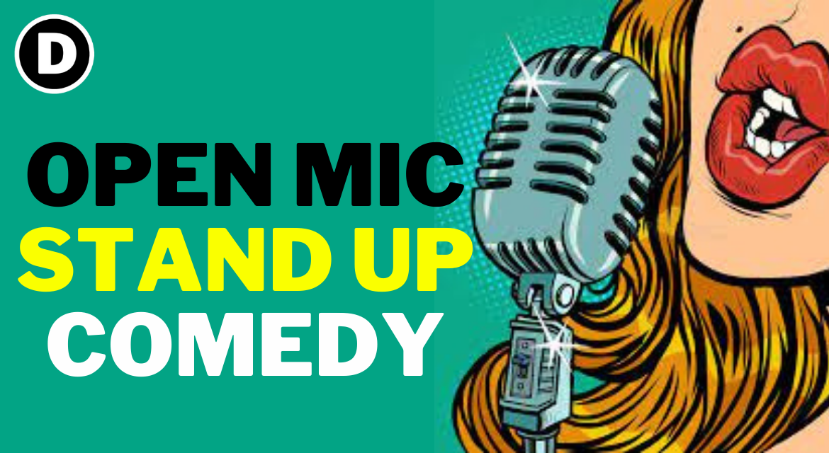 Open Mic Stand Up Comedy