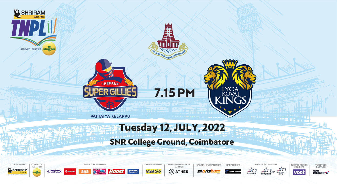 Shriram Capital TNPL 2022 - Chepauk Super Gillies vs Lyca Kovai Kings