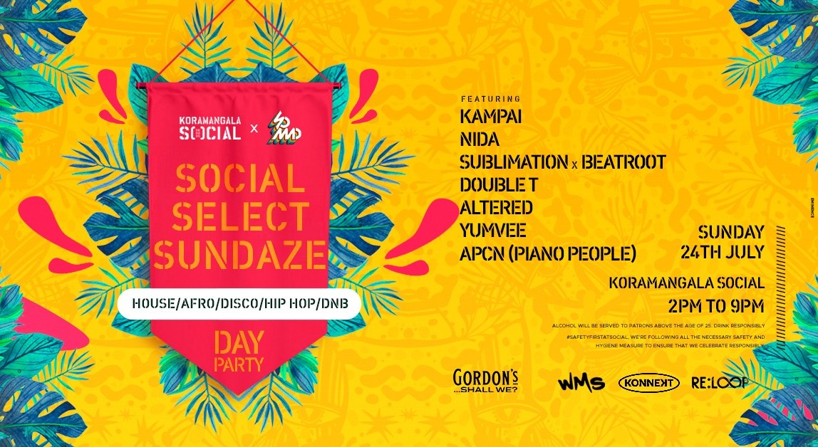 Social Select Sundaze (Day Party) ft. Nida, Kampai, Double T ...