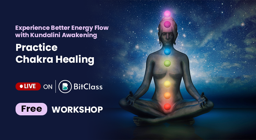 Practice Chakra Healing | Experience Better Energy Flow with Kundalini ...