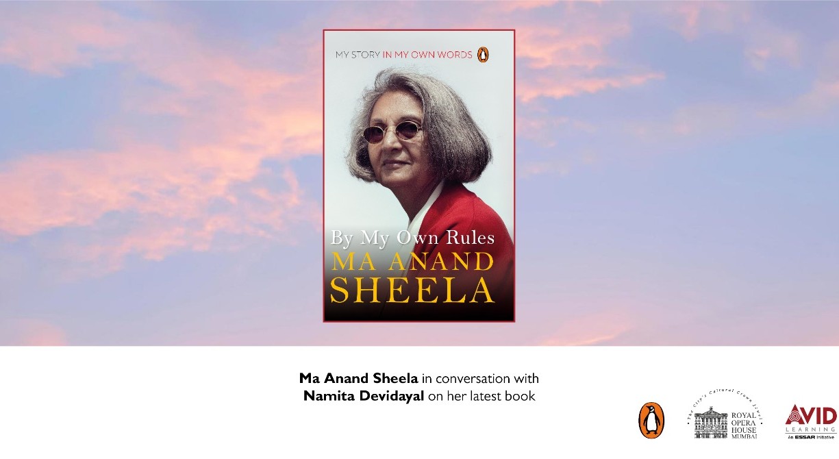 By My Own Rules: Ma Anand Sheela in conversation with Namita Devidayal ...